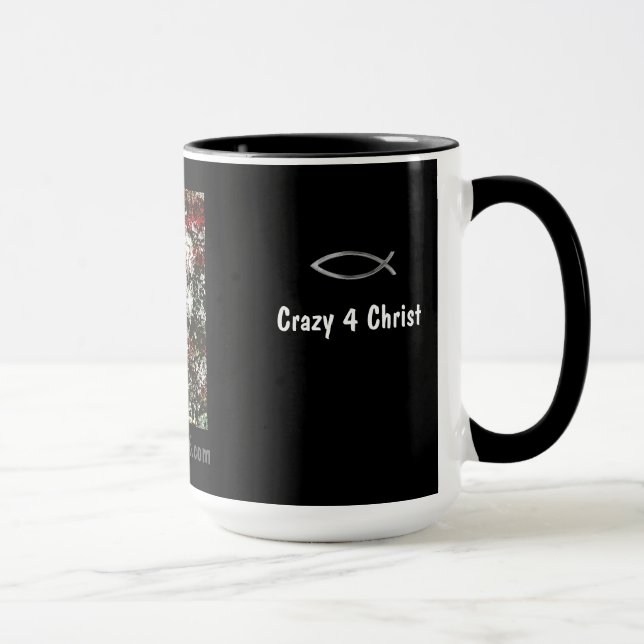 Crazy 4 Christ gotGod316.com Scripture Tasse (Rechts)