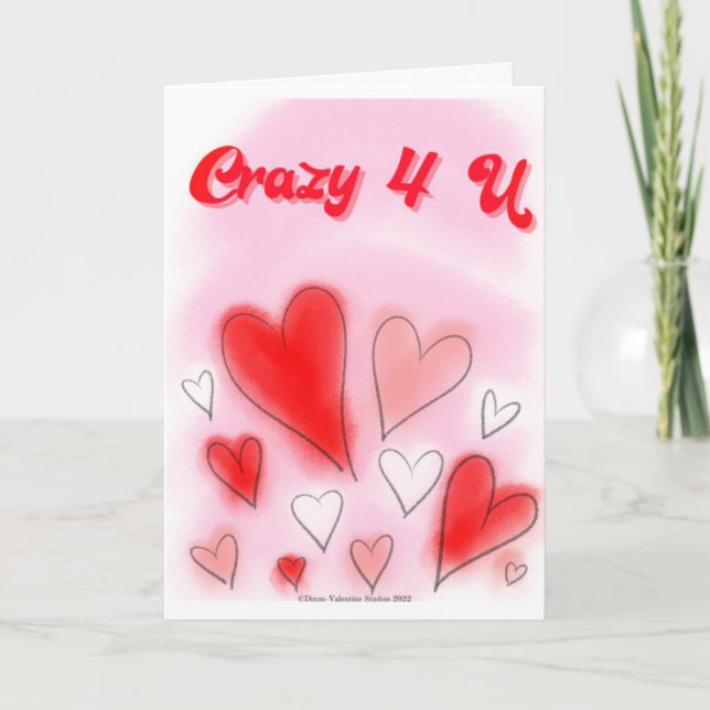 Crazy 4 U Valentine's Day Card Karte (Vorderseite)