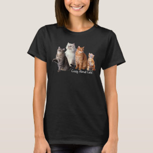 Crazy About Cats Cat T - Shirt