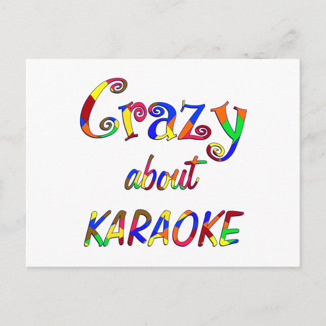 Crazy About Karaoke Postkarte (Vorderseite)