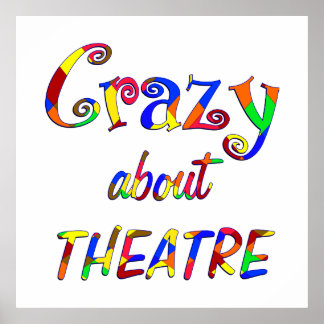 Crazy About Theater Poster