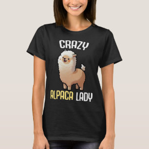 Crazy Alpaca Lady Frauen Niedlich Alpaca Lama Zoo  T-Shirt