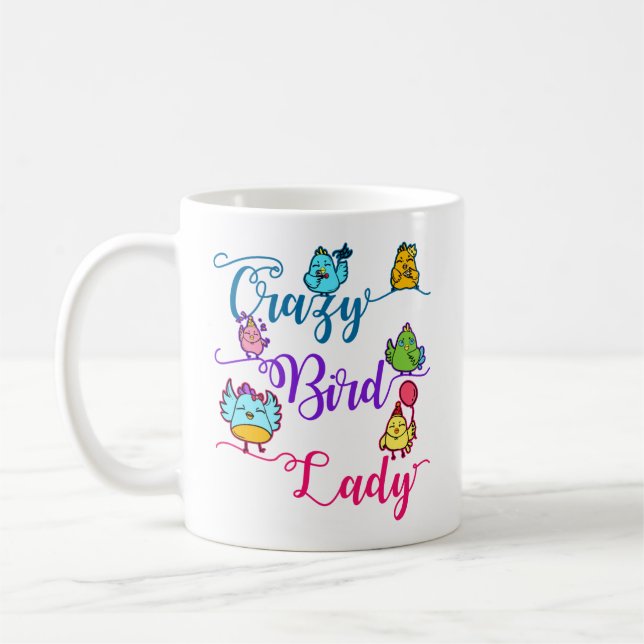 Crazy Bird Lady Bird Owner Lover Vogelbeobachter Kaffeetasse (Links)