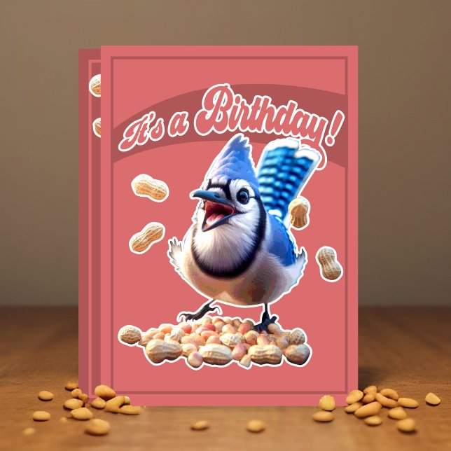 Crazy Bird & Peanuts Wildes Party zum Geburtstag Einladung (Funny birthday blue jay with peanuts party invitation, wild and crazy blue bird "let's go nuts")