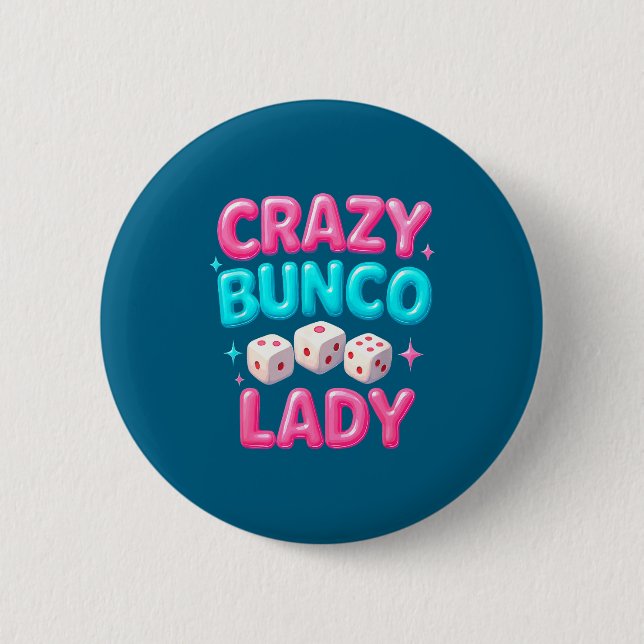 Crazy Bunco Lady Funny Bunco Dice Game Night Women Button (Vorderseite)