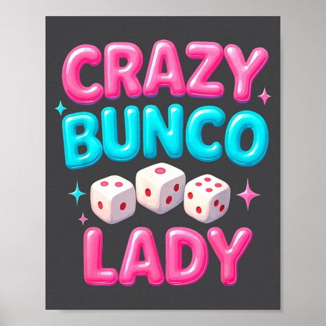 Crazy Bunco Lady Funny Bunco Dice Game Night Women Poster (Vorne)