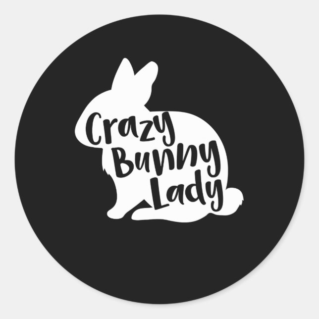 Crazy Bunny Lady - Funny Rabbit Lover Runder Aufkleber (Vorderseite)
