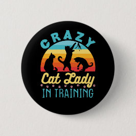 Crazy Cat Lady im Training Button