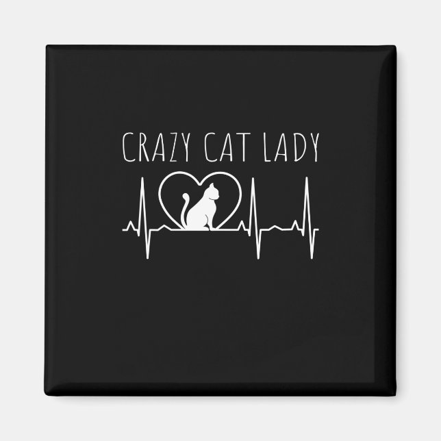 Crazy Cat Lady Magnet (Vorne)