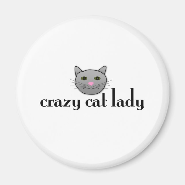 Crazy Cat Lady Magnet (Vorne)