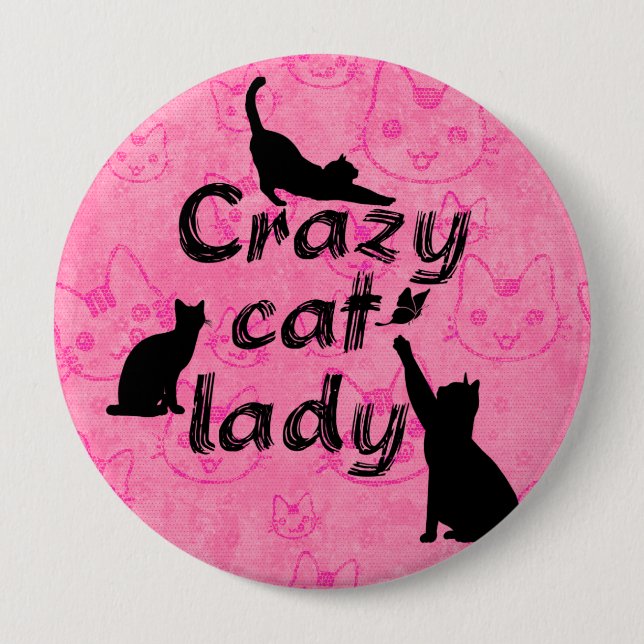 Crazy Cat Lady niedliche Katzen Hintergrund Button (Vorderseite)