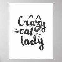 Crazy Cat Lady Poster