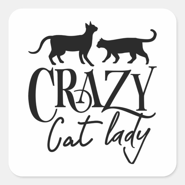 Crazy Cat Lady Quadratischer Aufkleber (Vorderseite)