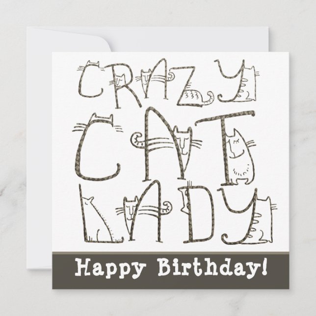 Crazy Cat Lady Quirky Typografie Happy Birthday (Vorderseite)