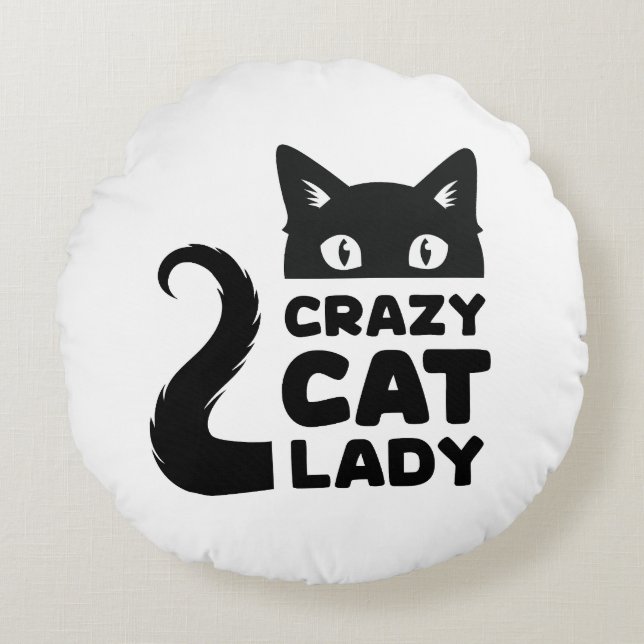 Crazy Cat Lady Round Throw Kissen (Vorderseite)