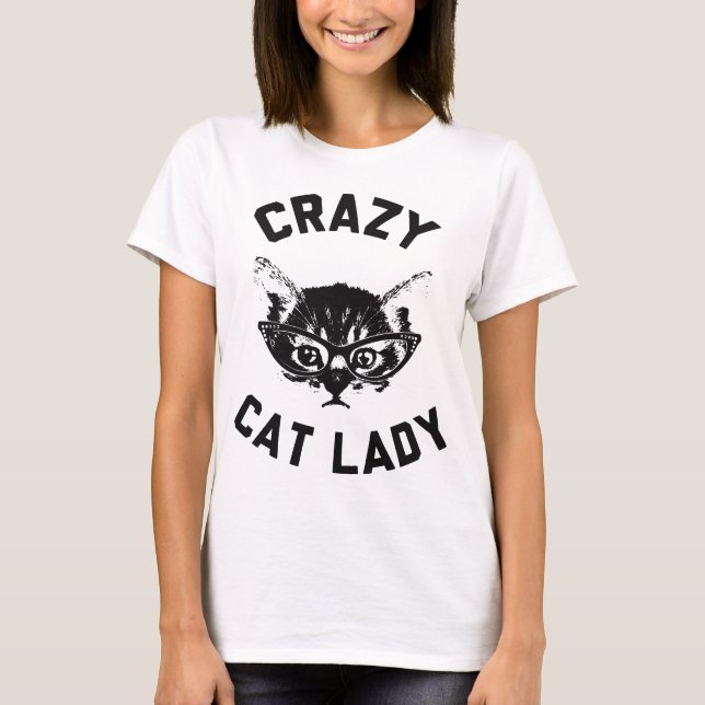 Crazy Cat Lady T-Shirt (Vorderseite)