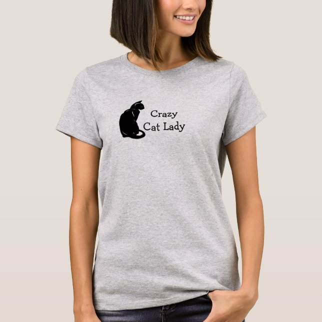 Crazy Cat Lady T - Shirt (Vorderseite)
