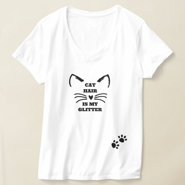 Crazy Cat Lady T - Shirt - Cat Hair ist mein Glitz (Ablage )