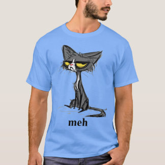 Crazy Cat Meh Geschenk für lustige Mans Crazy Wome T-Shirt