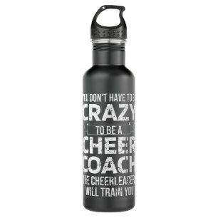 Crazy Cheer Coach Funny Sports Trainer Cheerleadin Edelstahlflasche