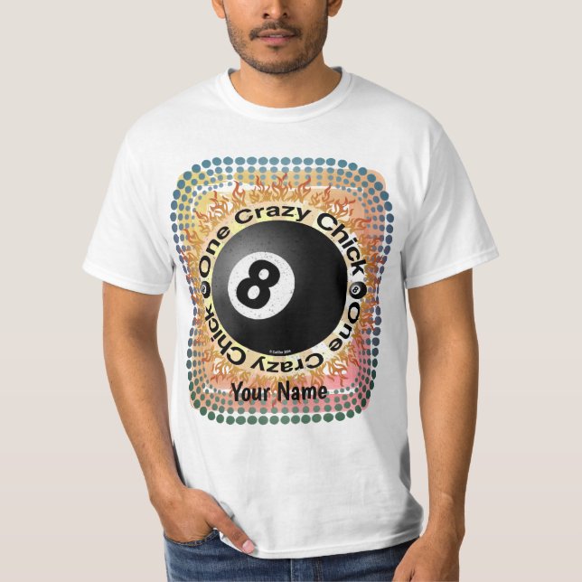 Crazy Chick Eightball T-Shirt (Vorderseite)