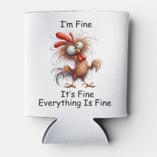 Crazy Chicken Ich bin gut, es ist alles gut, was g Dosenkühler