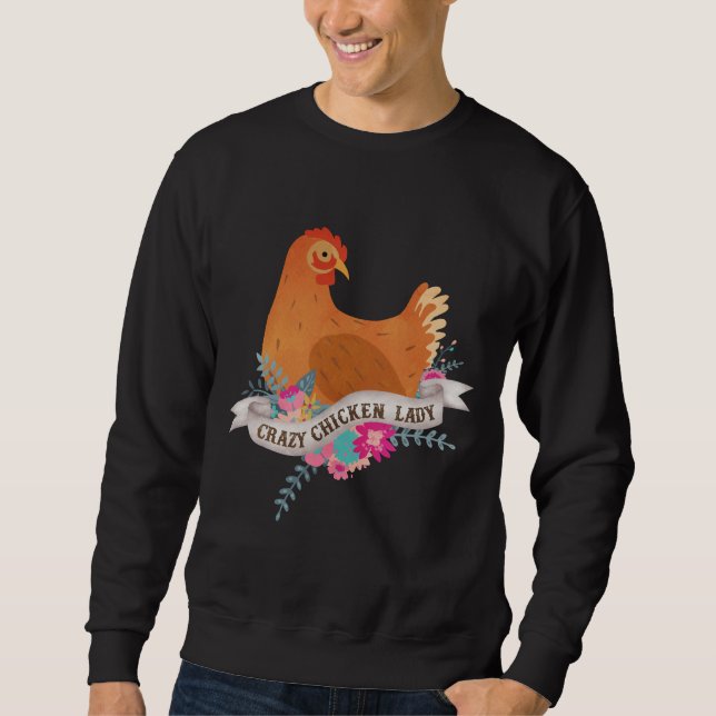 Crazy Chicken Lady 59 Sweatshirt (Vorderseite)