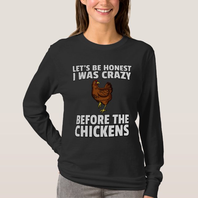 Crazy Chicken Lady Bauer Hens T-Shirt (Vorderseite)