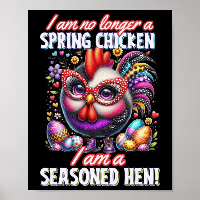 Crazy Chicken Lady Nicht ein Frühlingshühnchen Ost Poster (Vorne)
