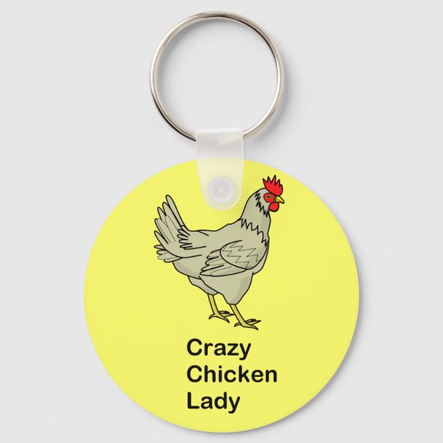 Crazy Chicken Lady Schlüsselanhänger (Vorderseite)