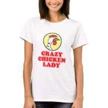 Crazy Chicken Lady