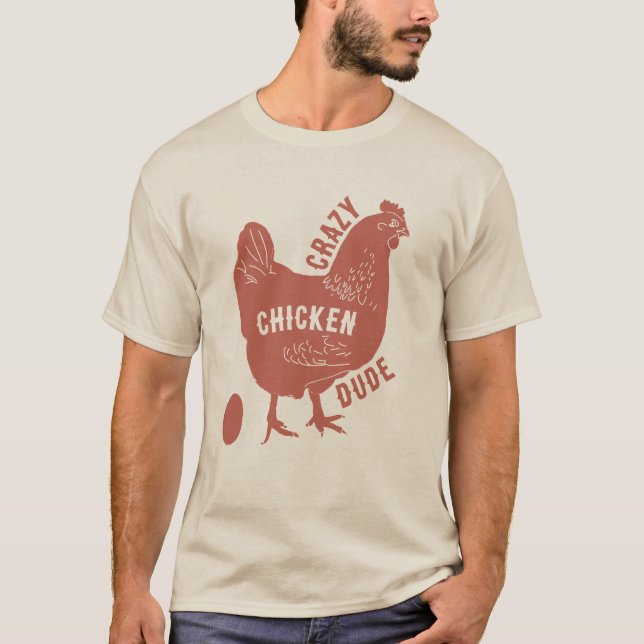 Crazy Chicken Typ T-Shirt (Vorderseite)