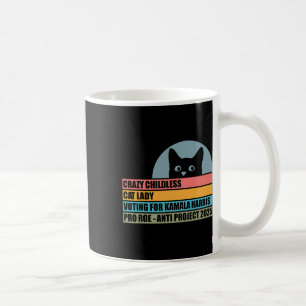 Crazy Childless Cat Lady für Kamala Harris Kaffeetasse