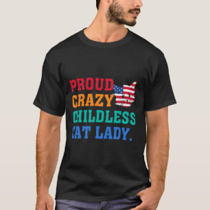 Crazy Childless Cat Lady Kamala-harris Mrs Presi T-Shirt