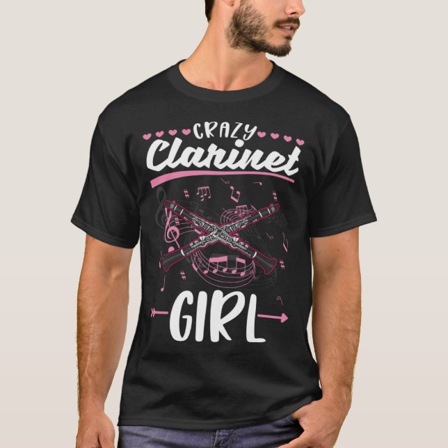 Crazy Clarinet Girl Clarinetist T-Shirt (Vorderseite)