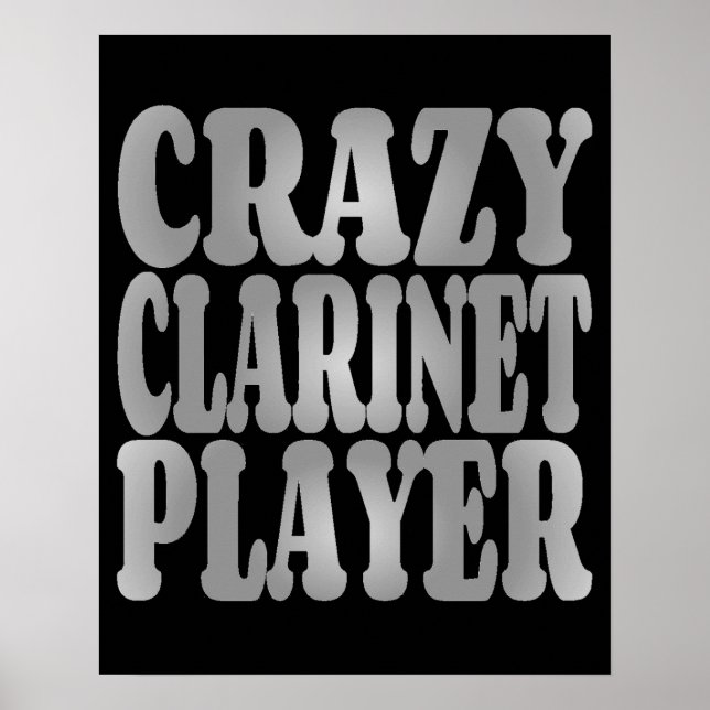 Crazy Clarinet Player in Silver Poster (Vorne)
