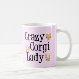Crazy Corgi Lady Hübsch Pink Pembroke Tasse