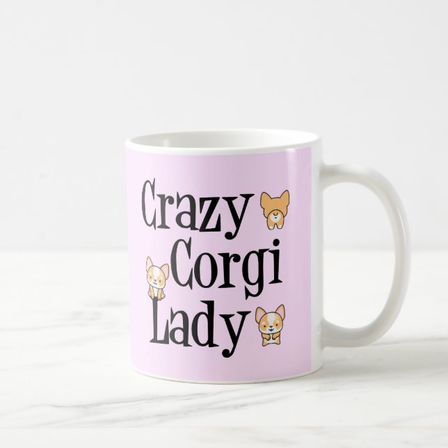 Crazy Corgi Lady Hübsch Pink Pembroke Tasse (Rechts)