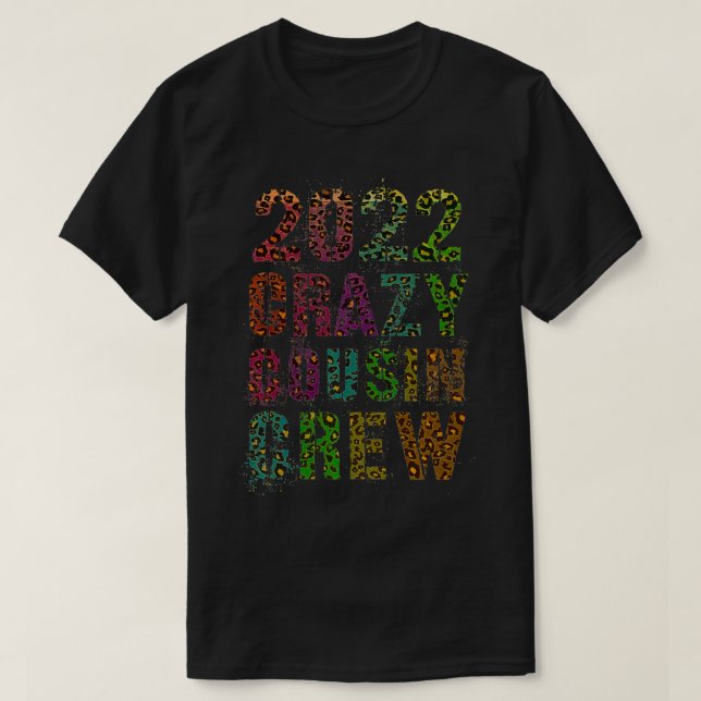 CRAZY COUSIN CREW 2022 Leopard Print Funny Mawmaw  T-Shirt (Design vorne)
