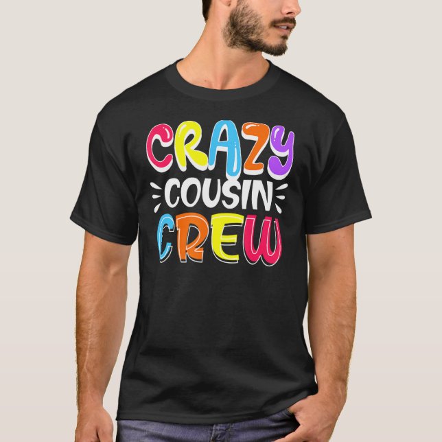 Crazy Cousin Crew Familienfarbenes Glühbirn Party T-Shirt (Vorderseite)