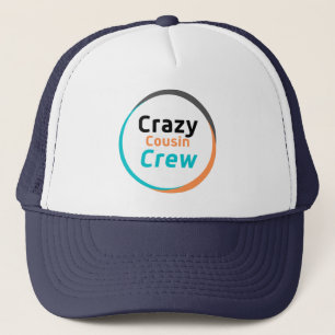 Crazy Cousin Crew Family Wiedersehen Funny Sprichw Truckerkappe