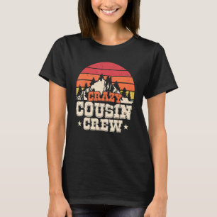 Crazy Cousin Crew Wandern Camping Familienmitglied T-Shirt