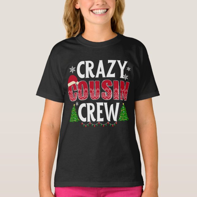 Crazy Cousin Crew Weihnachten Niedlich Santa Mater T-Shirt (Vorderseite)