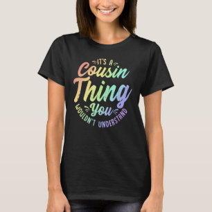 Crazy Cousin Thing Matching Group Family Crew Reun T-Shirt
