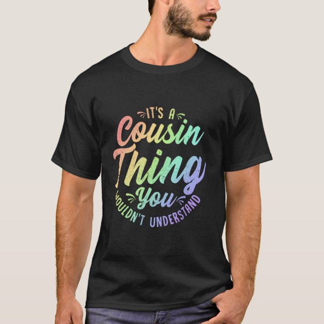 Crazy Cousin Thing Matching Group Family Crew Reun T-Shirt (Vorderseite)