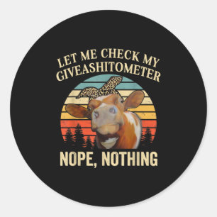 Crazy Cow Lover Heifer Funny Karo Mein Giveashitom Runder Aufkleber