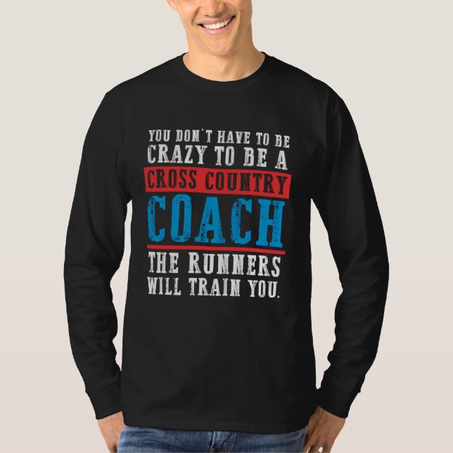 Crazy cross country coach jogger track running T-Shirt (Vorderseite)