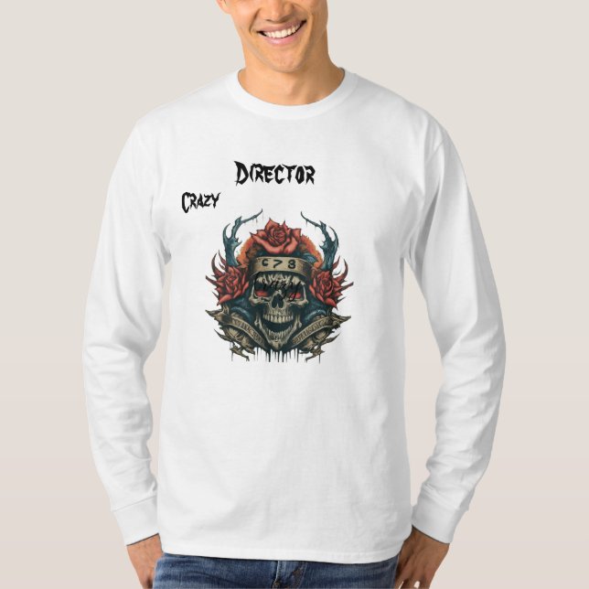 Crazy Director Graphic T - Shirt - Entfesseln Sie  (Vorderseite)