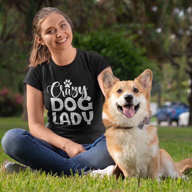 Crazy Dog Lady Funny Dog Lover T-Shirt (Von Creator hochgeladen)