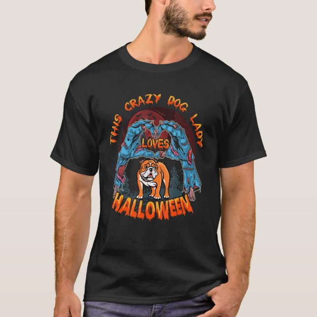 Crazy Dog Lady Lieben Pitbull Dog Kostüm Halloween T-Shirt (Vorderseite)